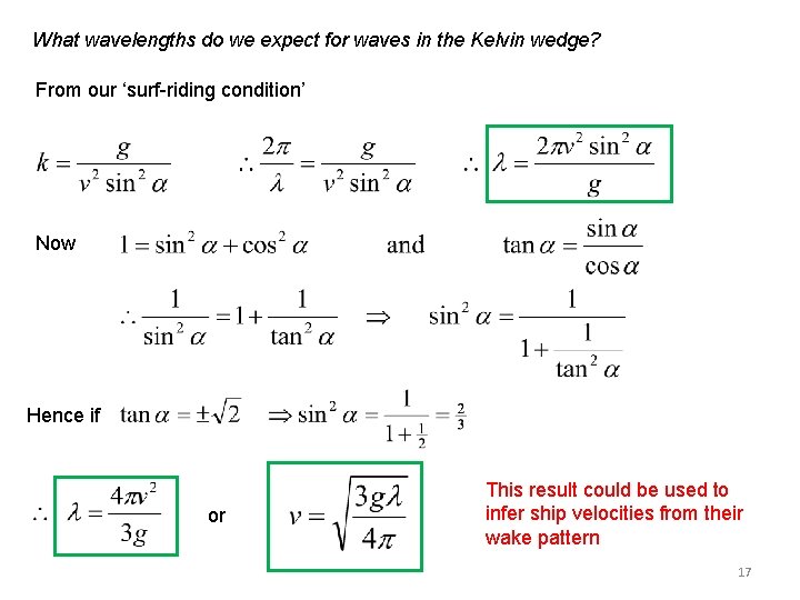 What wavelengths do we expect for waves in the Kelvin wedge? From our ‘surf-riding