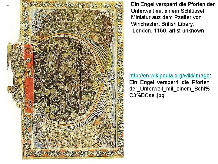 Ein Engel versperrt die Pforten der Unterwelt mit einem Schlüssel, Miniatur aus dem Psalter
