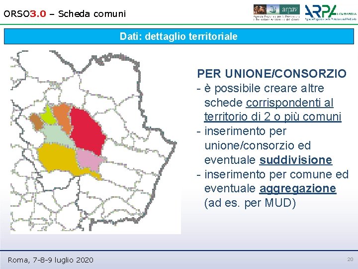 ORSO 3. 0 – Scheda comuni Dati: dettaglio territoriale PER UNIONE/CONSORZIO - è possibile
