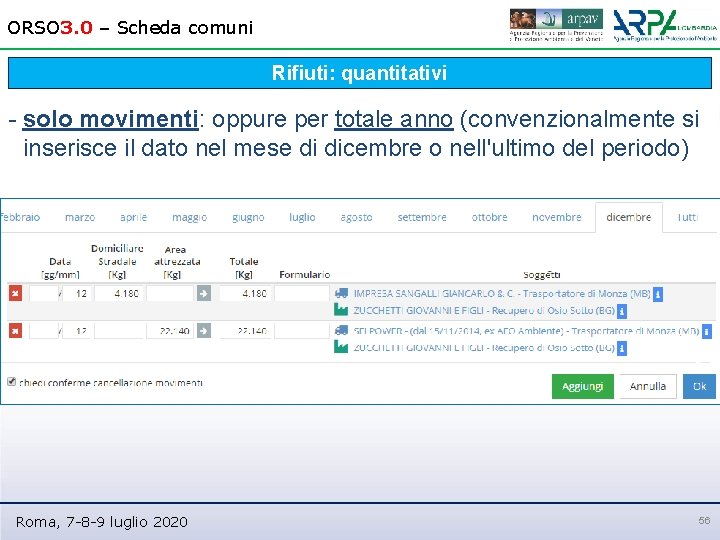 ORSO 3. 0 – Scheda comuni Rifiuti: quantitativi - solo movimenti: oppure per totale