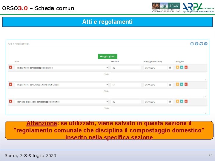 ORSO 3. 0 – Scheda comuni Atti e regolamenti Attenzione: se utilizzato, viene salvato