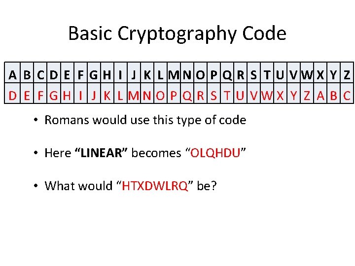 Basic Cryptography Code A B C D E F G H I J K Basic Cryptography Code A B C D E F G H I J K