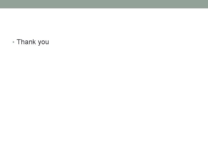  • Thank you 