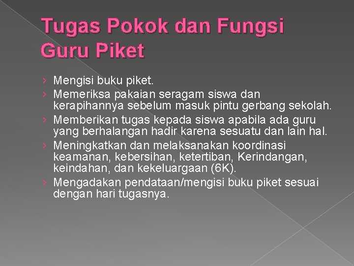Tugas Pokok dan Fungsi Guru Piket › Mengisi buku piket. › Memeriksa pakaian seragam