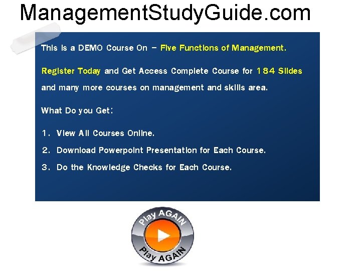 Management. Study. Guide. com This is a DEMO Course On – Five Functions of