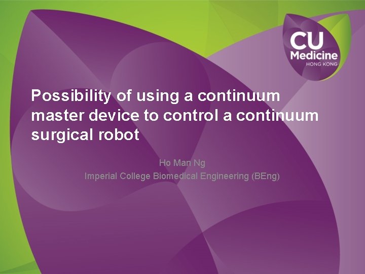 Possibility of using a continuum master device to control a continuum surgical robot Ho