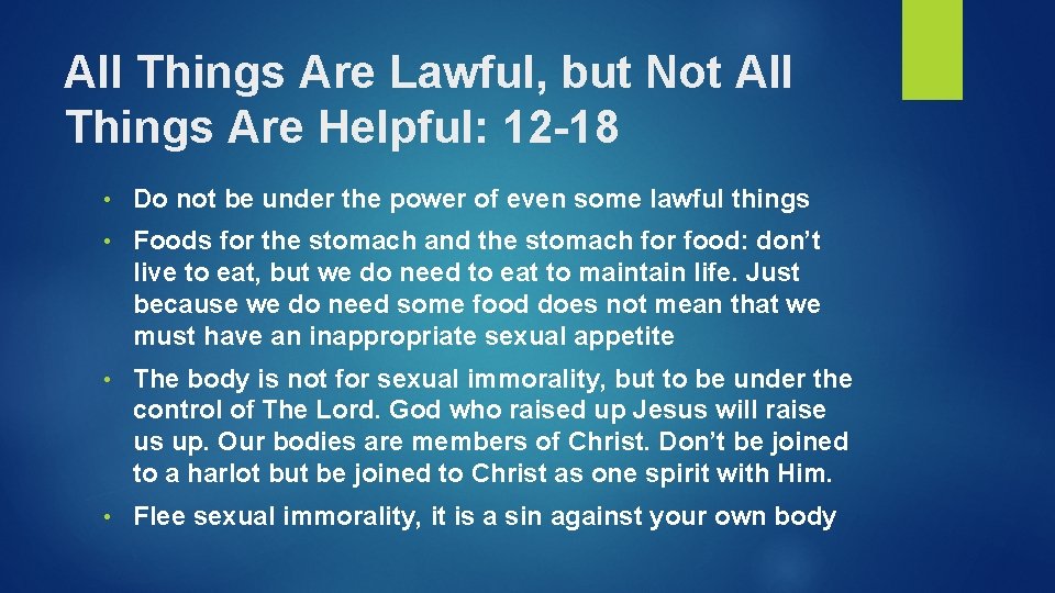 All Things Are Lawful, but Not All Things Are Helpful: 12 -18 • Do All Things Are Lawful, but Not All Things Are Helpful: 12 -18 • Do