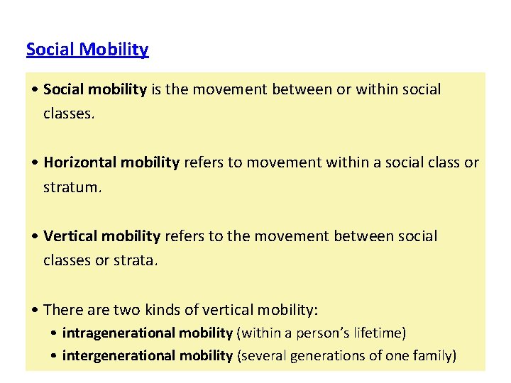 Social Mobility • Social mobility is the movement between or within social classes. • Social Mobility • Social mobility is the movement between or within social classes. •
