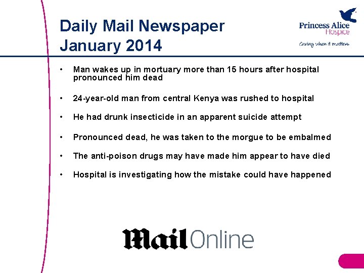 Daily Mail Newspaper January 2014 • Man wakes up in mortuary more than 15