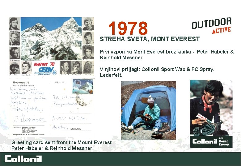 1978 STREHA SVETA, MONT EVEREST Prvi vzpon na Mont Everest brez kisika - Peter