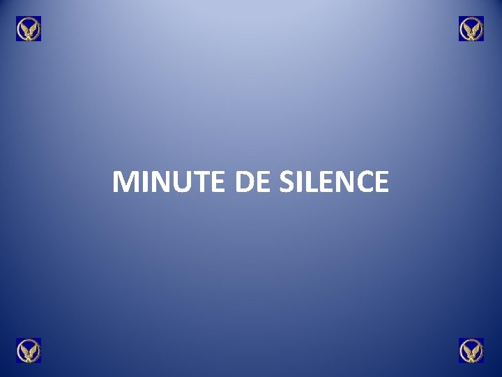 MINUTE DE SILENCE 