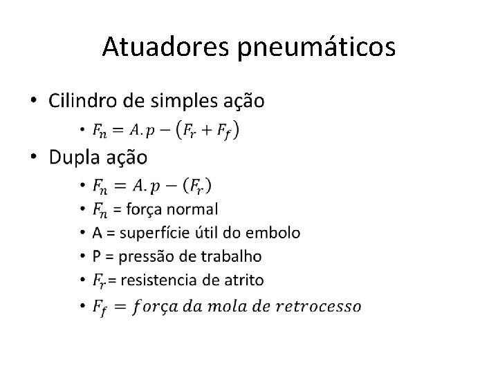 Atuadores pneumáticos • 