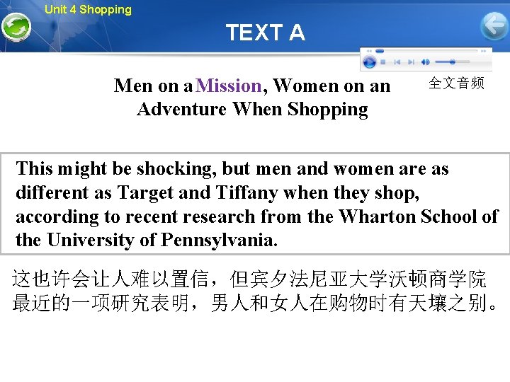 Unit 4 Shopping TEXT A Men on a , Women on an Mission Adventure