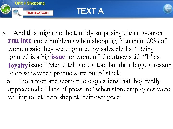 Unit 4 Shopping TRANSLATION TEXT A 5. And this might not be terribly surprising