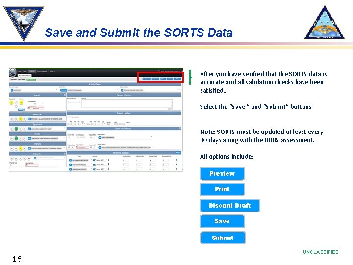 Save and Submit the SORTS Data After you have verified that the SORTS data