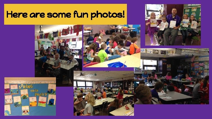 Here are some fun photos! 