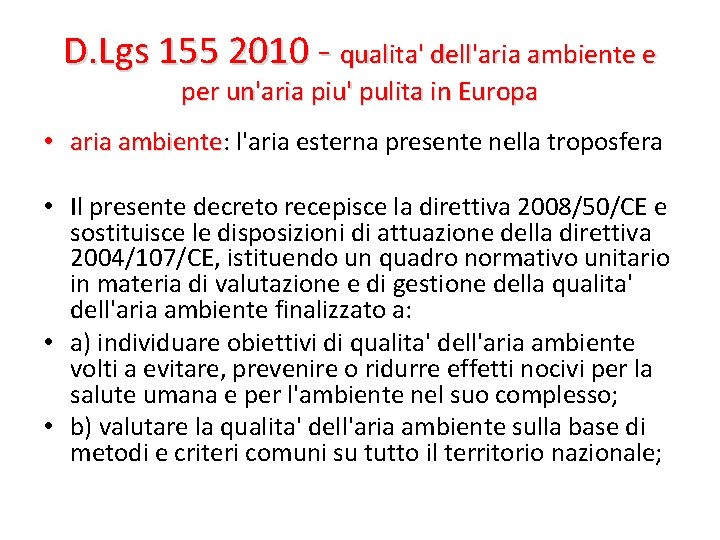 D. Lgs 155 2010 - qualita' dell'aria ambiente e per un'aria piu' pulita in