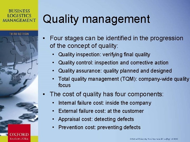 Quality management • Four stages can be identified in the progression of the concept