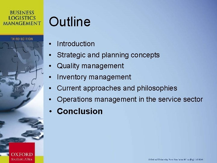 Outline • Introduction • Strategic and planning concepts • Quality management • Inventory management