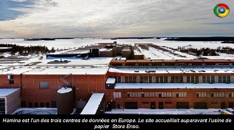 Hamina est l'un des trois centres de données en Europe. Le site accueillait auparavant