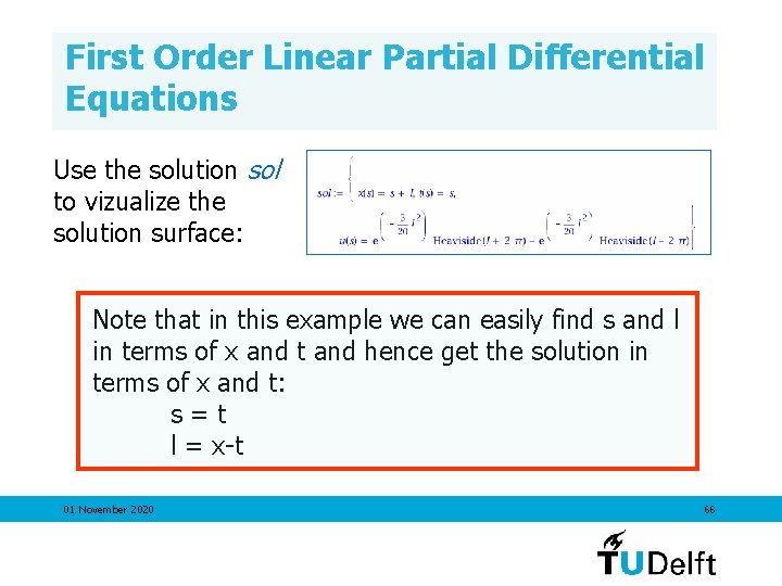 First Order Linear Partial Differential Equations Use the solution sol to vizualize the solution