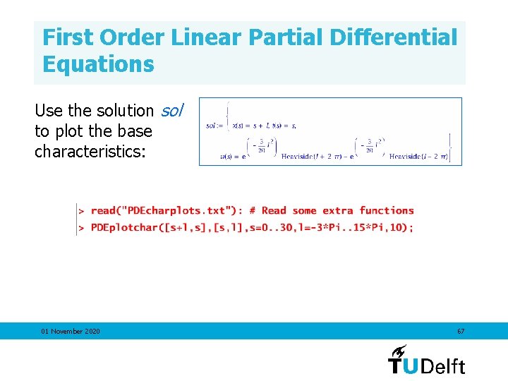 First Order Linear Partial Differential Equations Use the solution sol to plot the base