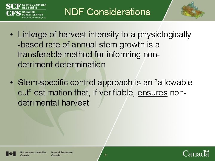 NDF Considerations • Linkage of harvest intensity to a physiologically -based rate of annual
