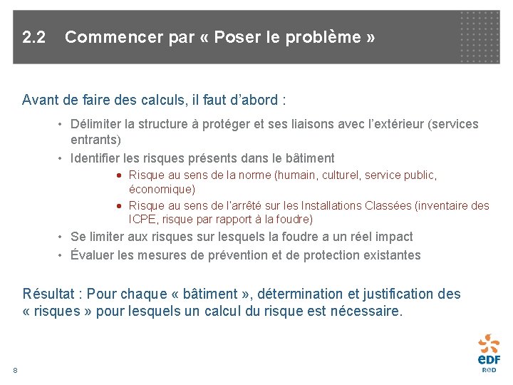 2. 2 Commencer par « Poser le problème » Avant de faire des calculs,
