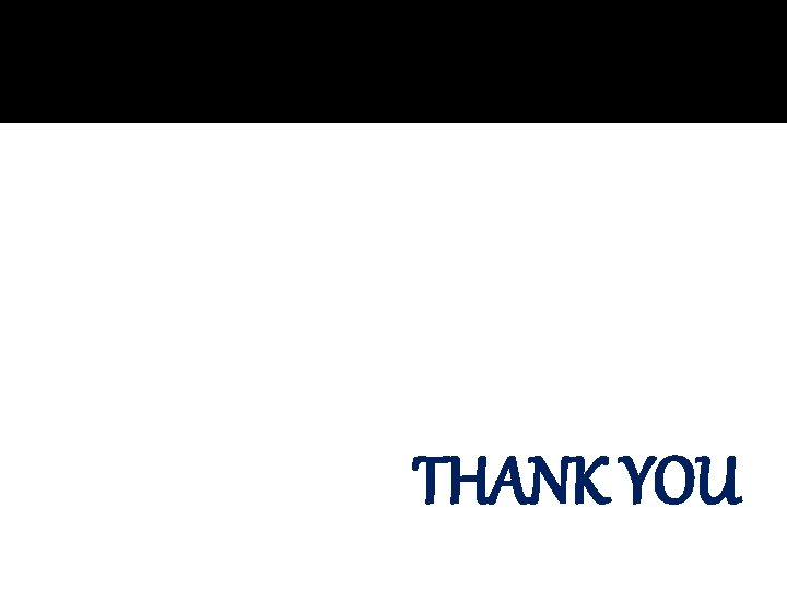 THANK YOU THANK YOU