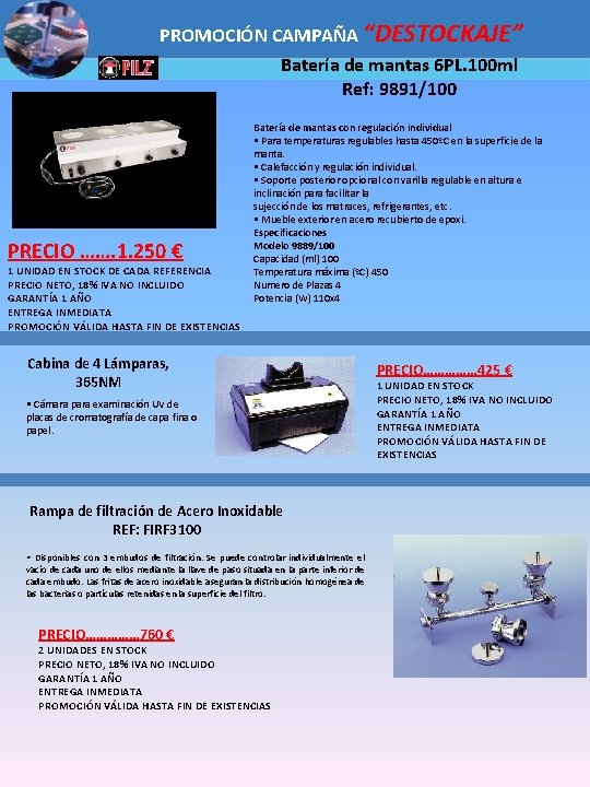 PROMOCIÓN CAMPAÑA “DESTOCKAJE” Batería de mantas 6 PL. 100 ml Ref: 9891/100 PRECIO …….