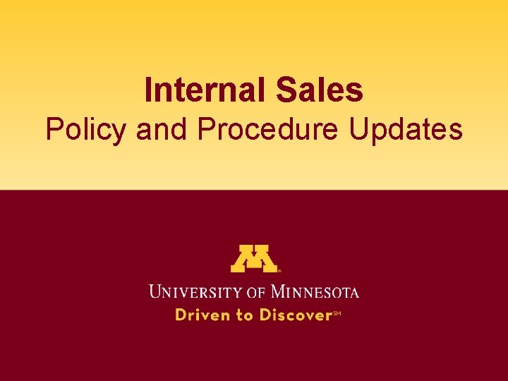 Internal Sales Policy and Procedure Updates 