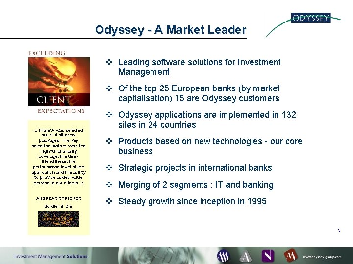 Odyssey - A Market Leader v Leading software solutions for Investment Management v Of