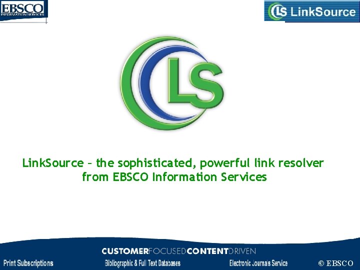 Link. Source – the sophisticated, powerful link resolver from EBSCO Information Services © EBSCO