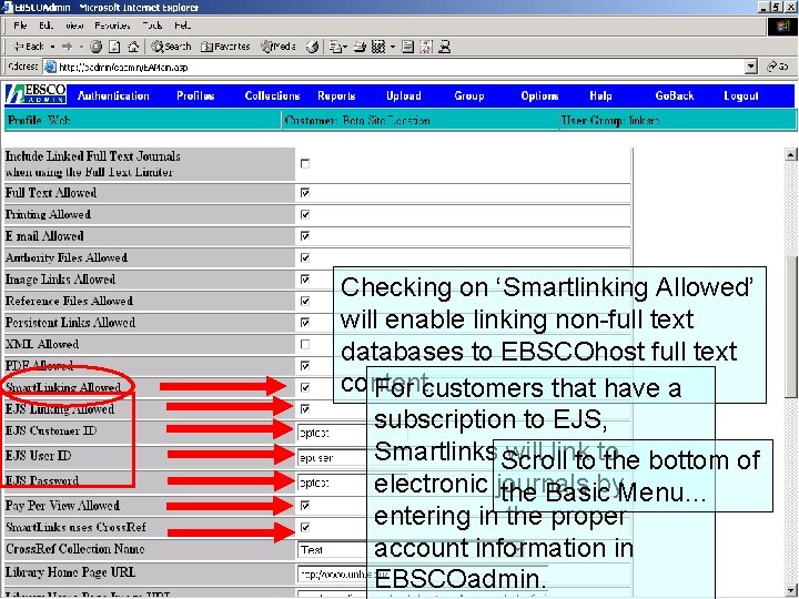 Checking on ‘Smartlinking Allowed’ will enable linking non-full text databases to EBSCOhost full text