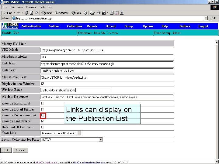 Links can display on the Publication List © EBSCO Link. Source Configuration 