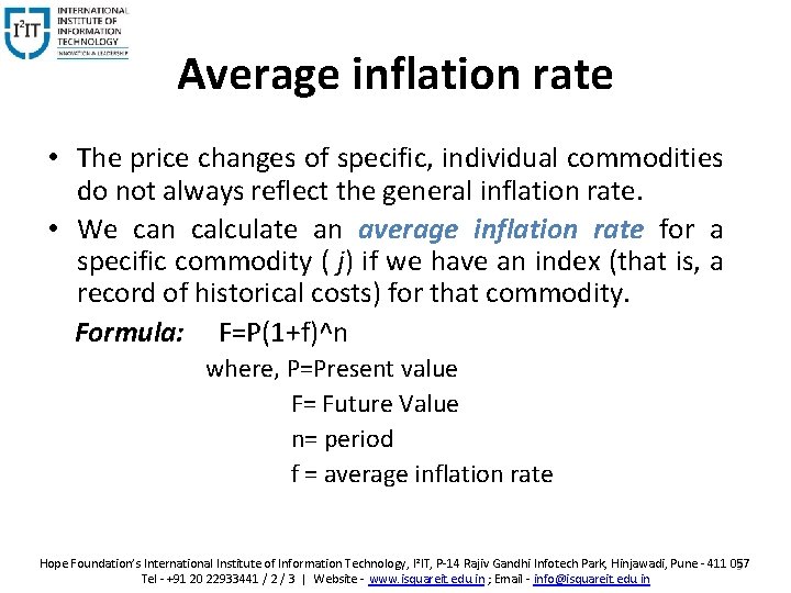 Average inflation rate • The price changes of specific, individual commodities do not always Average inflation rate • The price changes of specific, individual commodities do not always