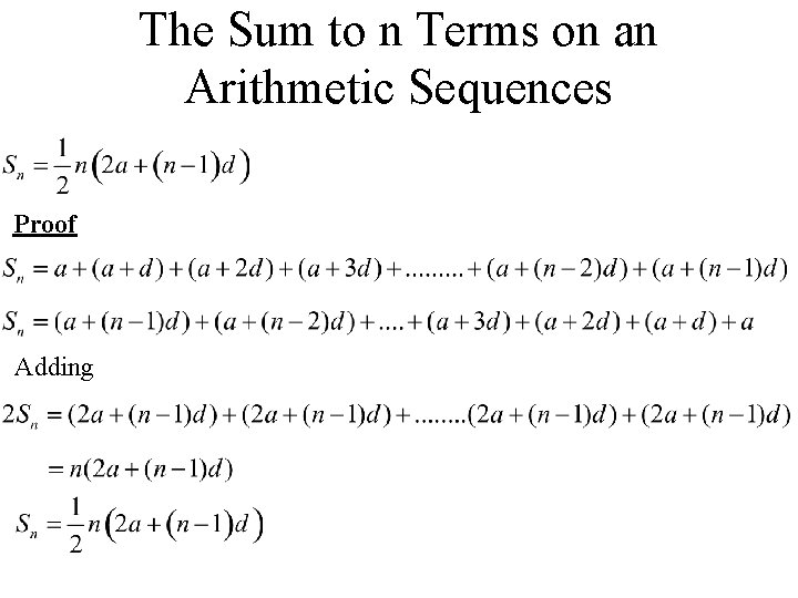 The Sum to n Terms on an Arithmetic Sequences Proof Adding 