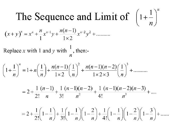 The Sequence and Limit of 