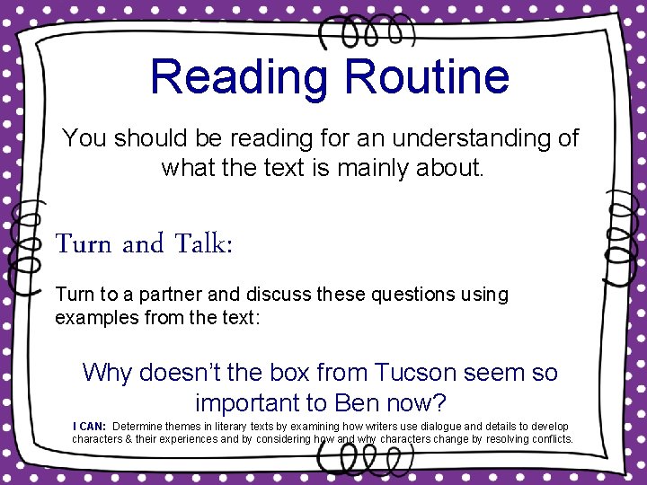 Reading Routine You should be reading for an understanding of what the text is Reading Routine You should be reading for an understanding of what the text is
