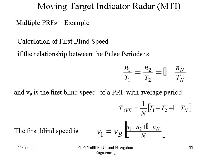 Moving Target Indicator Radar (MTI) Multiple PRFs: Example Calculation of First Blind Speed if