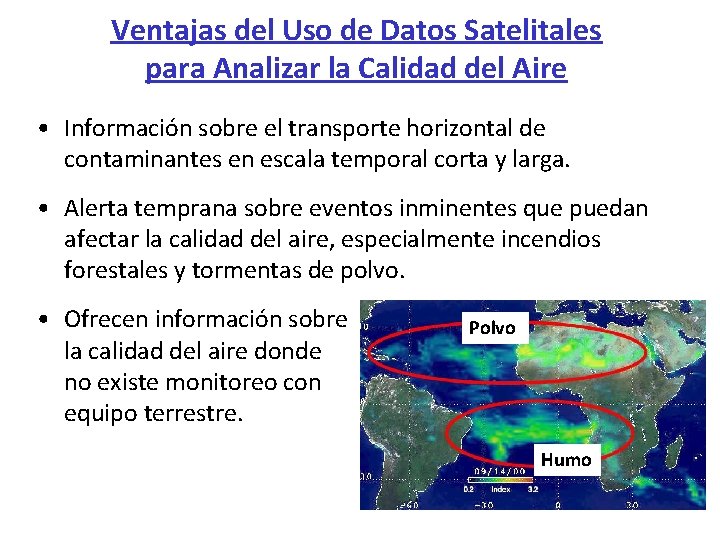 Ventajas del Uso de Datos Satelitales para Analizar la Calidad del Aire • Información