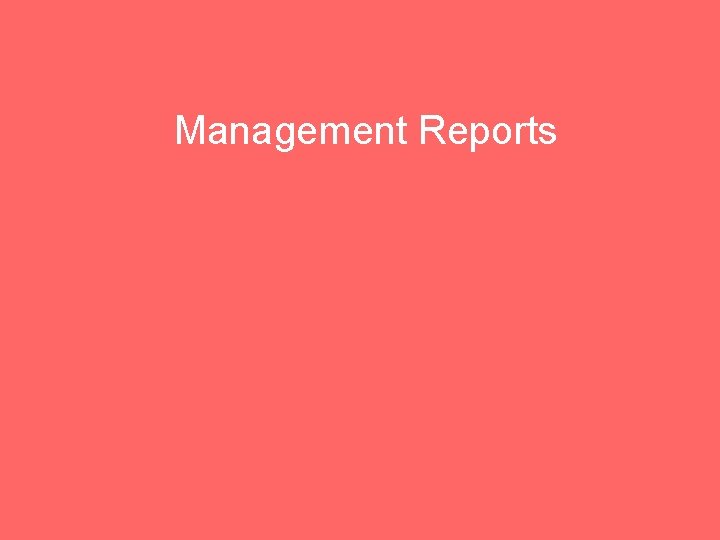 Management Reports 