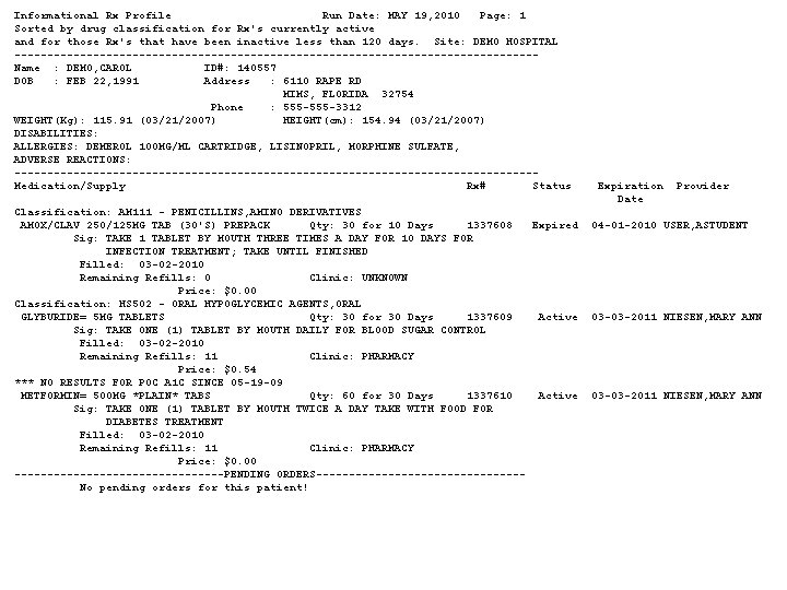 Informational Rx Profile Run Date: MAY 19, 2010 Page: 1 Sorted by drug classification