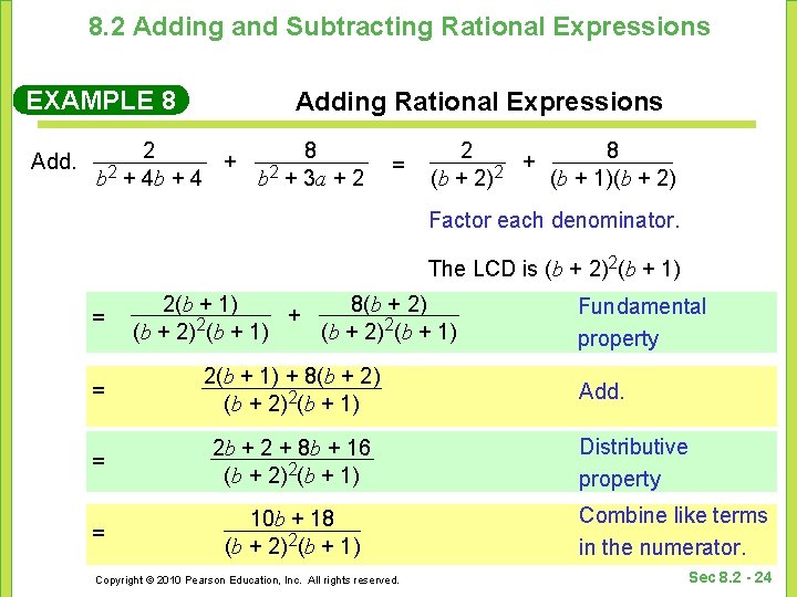 8. 2 Adding and Subtracting Rational Expressions EXAMPLE 8 Adding Rational Expressions 2 8