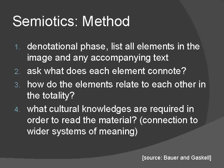 Semiotics: Method denotational phase, list all elements in the image and any accompanying text