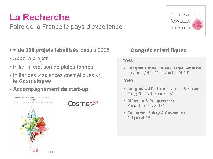 La Recherche Faire de la France le pays d’excellence ▪ + de 350 projets