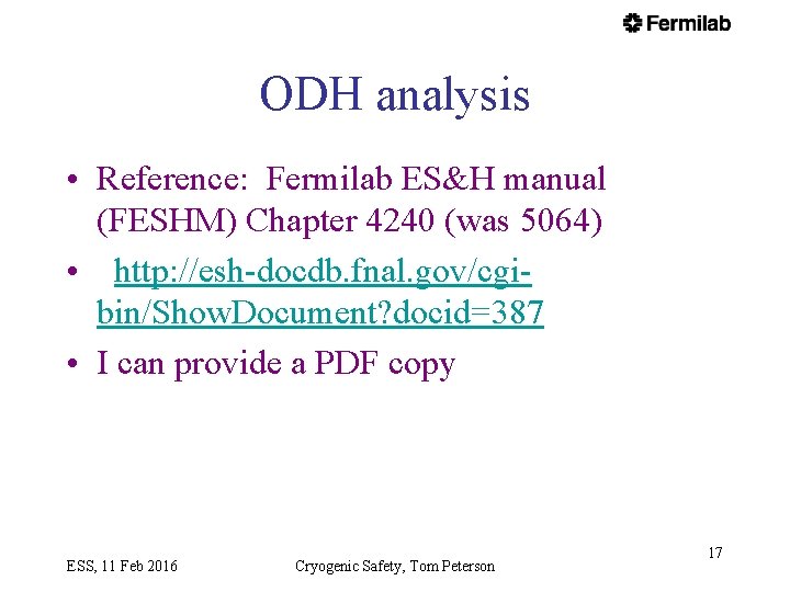 ODH analysis • Reference: Fermilab ES&H manual (FESHM) Chapter 4240 (was 5064) • http: