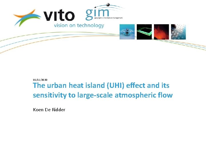 01/11/2020 The urban heat island (UHI) effect and its sensitivity to large-scale atmospheric flow