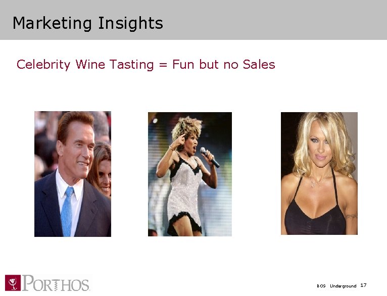 Marketing Insights Celebrity Wine Tasting = Fun but no Sales BOS Underground 17 