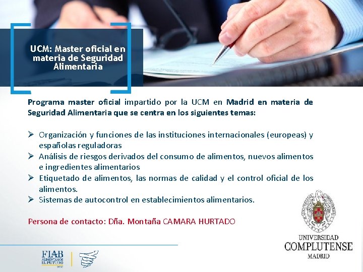 UCM: Master oficial en materia de Seguridad Alimentaria Programa master oficial impartido por la